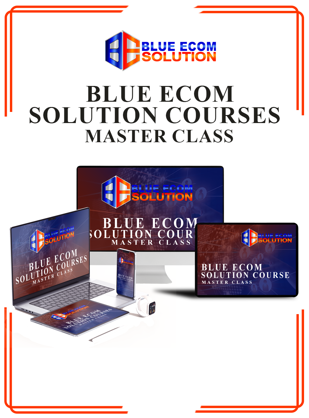 Blue eCom Solution Courses